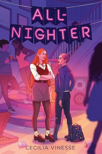 Two teen girls stand in middle of a house party. The girl on the left has red hair and preppy attire while the other girl on the right is rocking a buzzcat with a leather jacket and jeans. A purple pennant banner reads "All-Nighter" in pink letters.