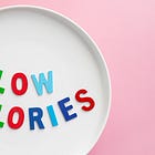 The Tyranny of the Calorie + the Hidden Cost of Counting