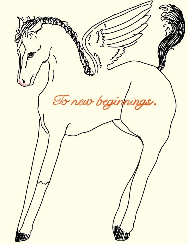 This may contain: a drawing of a horse with angel wings on it's back legs and the words to new beginnings