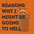 Reasons Why I Might Be Going to Hell