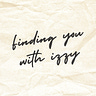 Finding You With Izzy