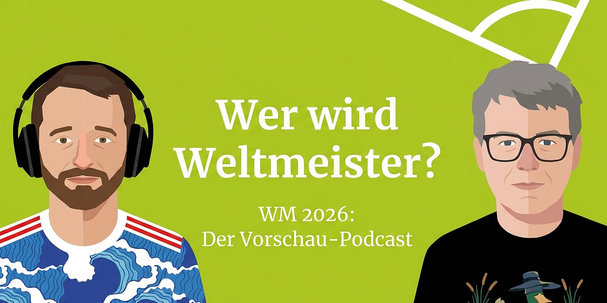 WM 2026: Der Vorschau-Podcast ist da