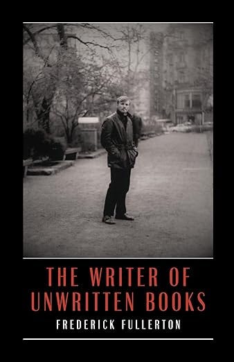 The Writer of Unwritten Books