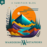 The Wandering Metaphor