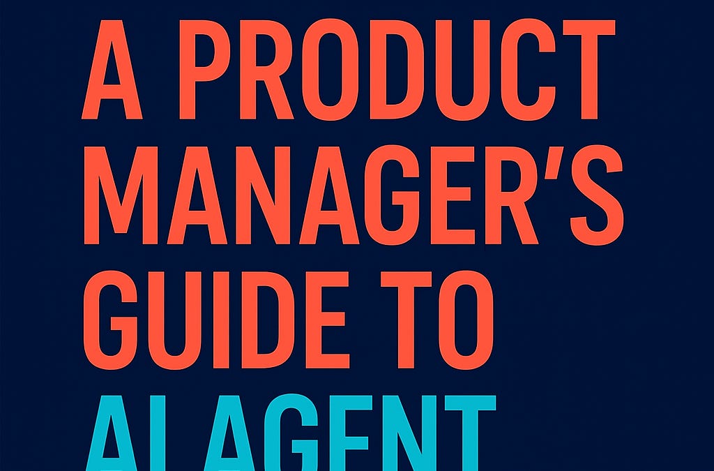 A PM's Guide to AI Agent Architecture: Why Capability Doesn't Equal Adoption