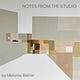 Notes From The Studio by Melanie Biehle
