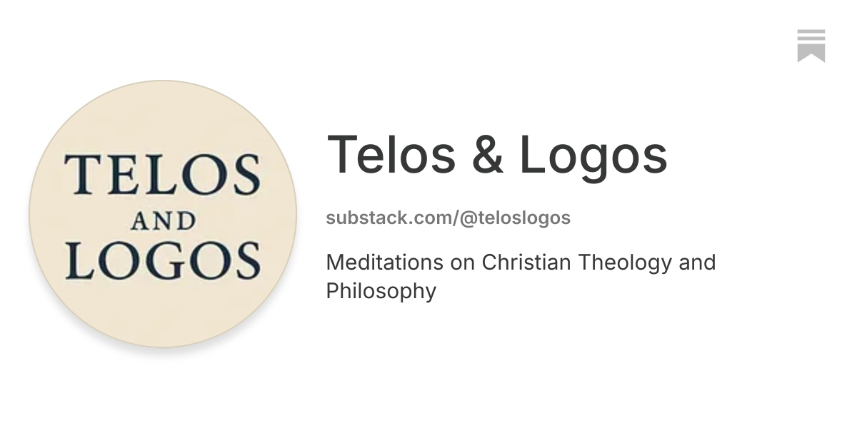 Telos & Logos | Substack