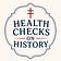 Health Checks on History