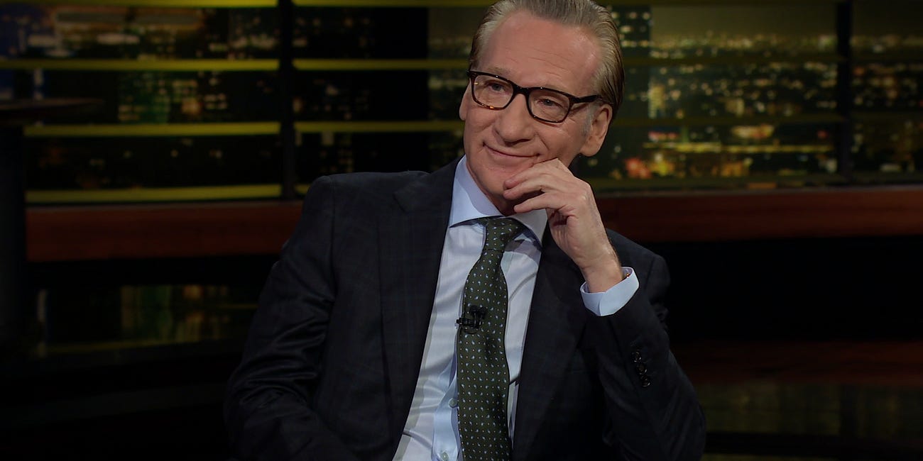 Dear Bill Maher: Please shut up