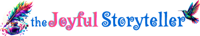 The Joyful Storyteller