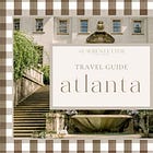 Travel Guide | Atlanta, GA