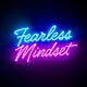 Fearless Mindset