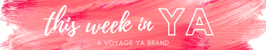 This Week in YA