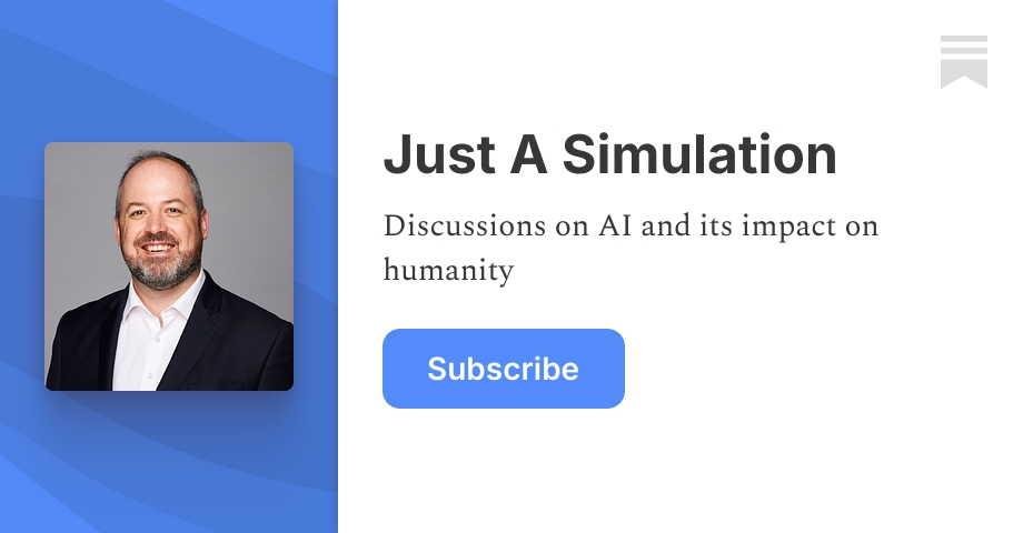Just A Simulation | James Bell | Substack