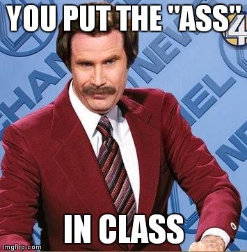 Stay Classy Meme Generator - Imgflip