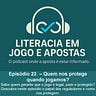 LITERACIA EM JOGO E APOSTAS