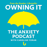Own It with Caroline Foran