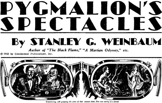 Pygmalion's Spectacles Pygmalion's Spectacles