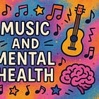 Music and Mental Health
