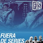 La Newsletter de Fuera de Series