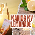 Épisode 1 - Making My Lemonade - Être alignée au coeur de la tempête...