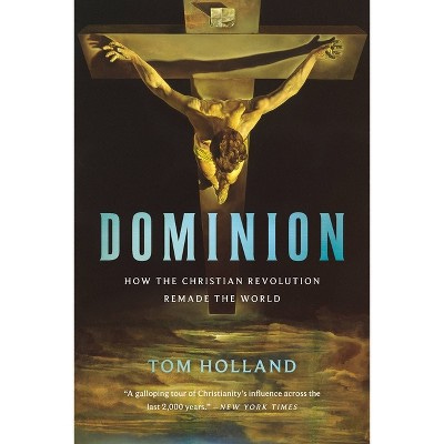 Dominion - by Tom Holland (Hardcover) : Target