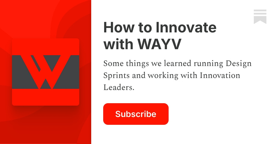 How to Innovate with WAYV | Steve McKenna | Substack