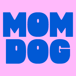 Mom Dog