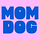 Mom Dog