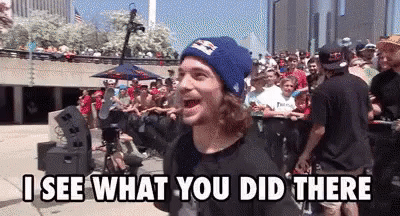 I see what you did there on Make a GIF