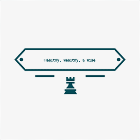 Healthy, Wealthy, & Wise