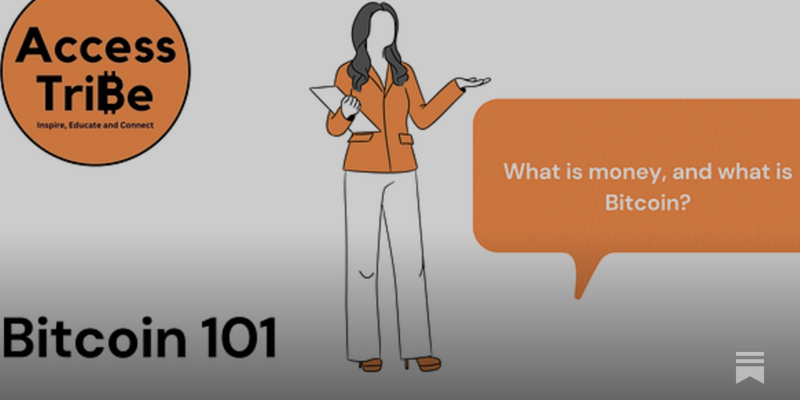 Bitcoin Basics - by Access Tribe Bitcoin