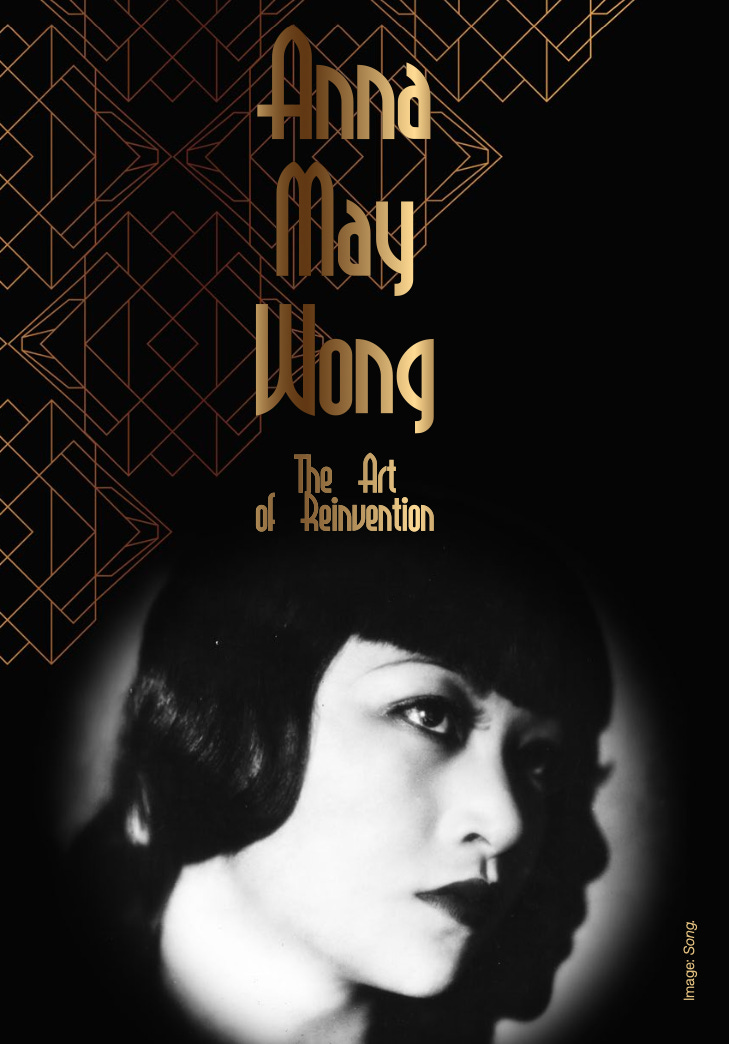 poster for BFI's season: Anna May Wong: The Art of Reinvention