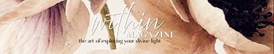 Within, The Art of Exploring Your Divine Spark