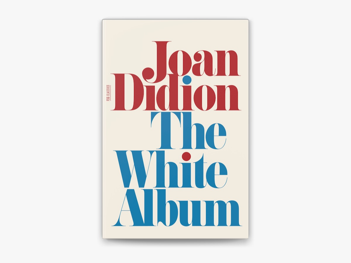 The White Album by Joan Didion on Apple Books