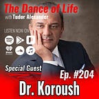 The Dance of Life Podcast with Tudor Alexander