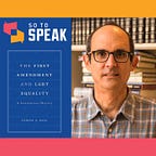 So to Speak: The Free Speech Podcast