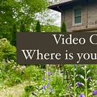 Video Class: Where is Your Garden?