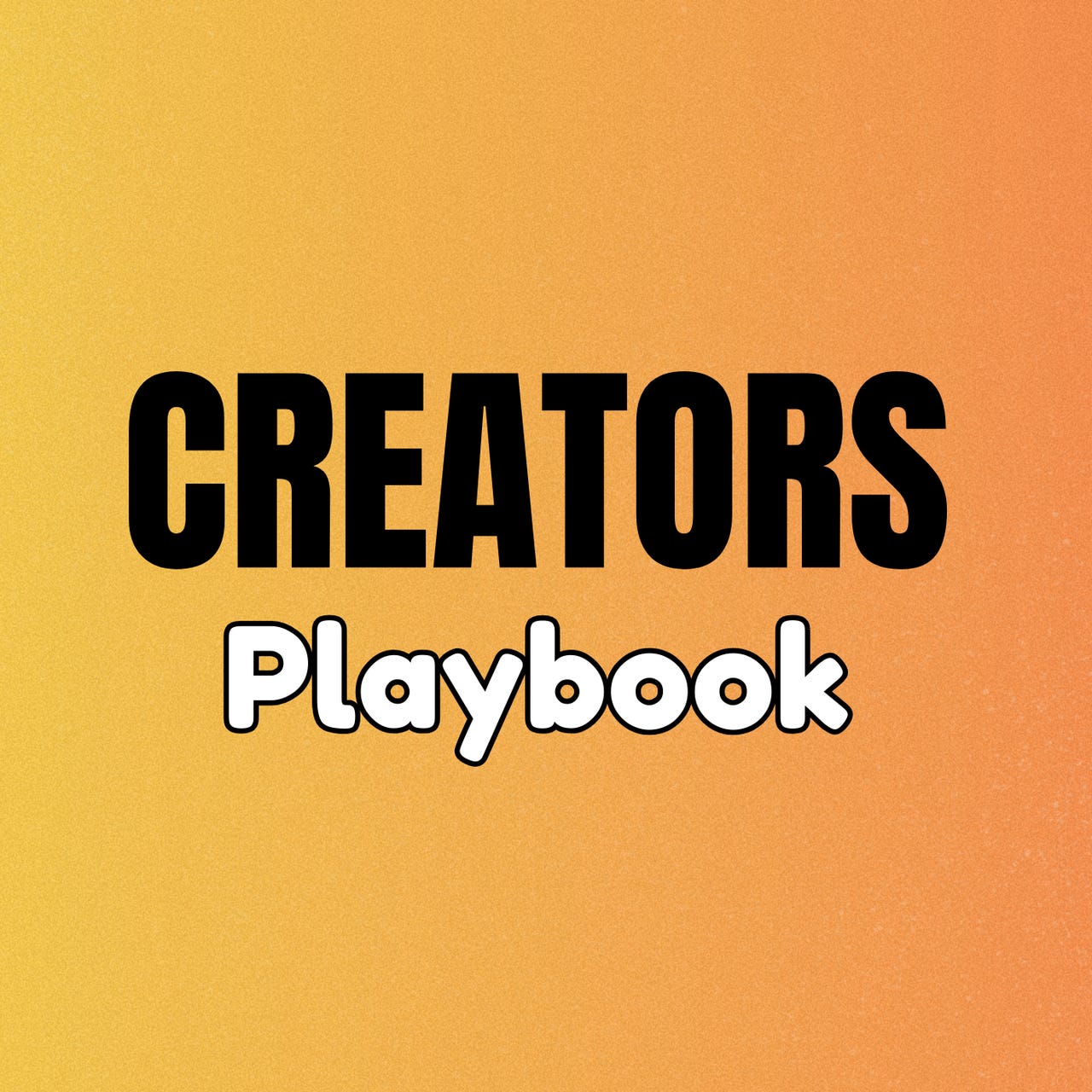 Creator's Playbook