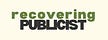 recovering publicist
