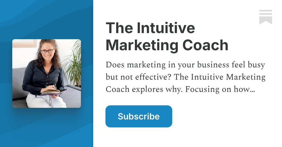The Intuitive Marketing Coach | Melanie Le Sage | Substack