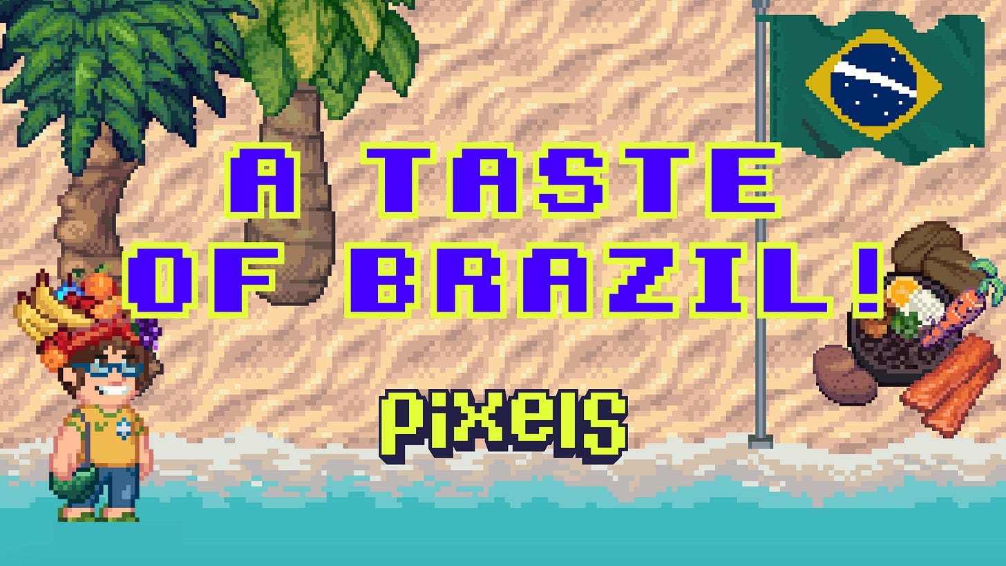 New Quest: A Taste of Brazil!