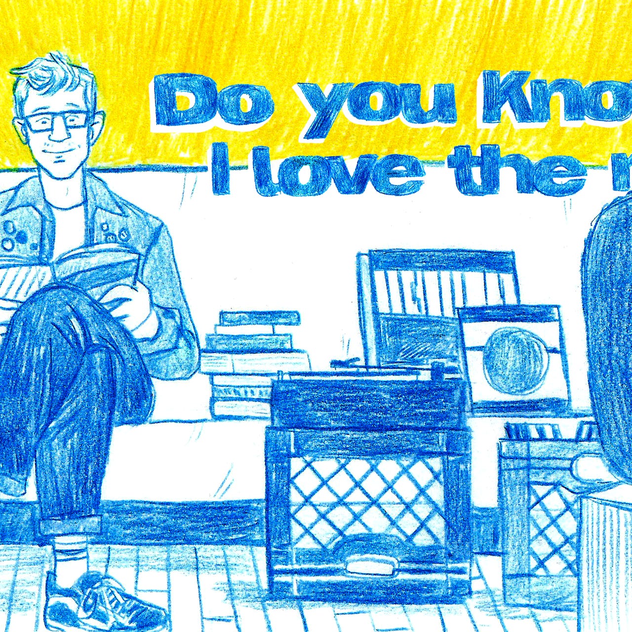 Do You Know What I Love The Most?