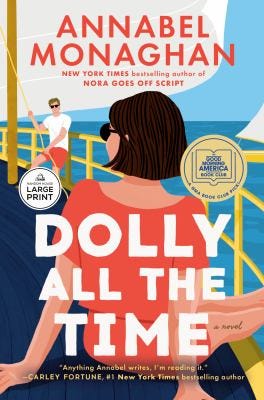 Dolly All the Time: A Novel by Annabel Monaghan