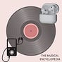 The Musical Encyclopedia's avatar