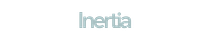 Inertia