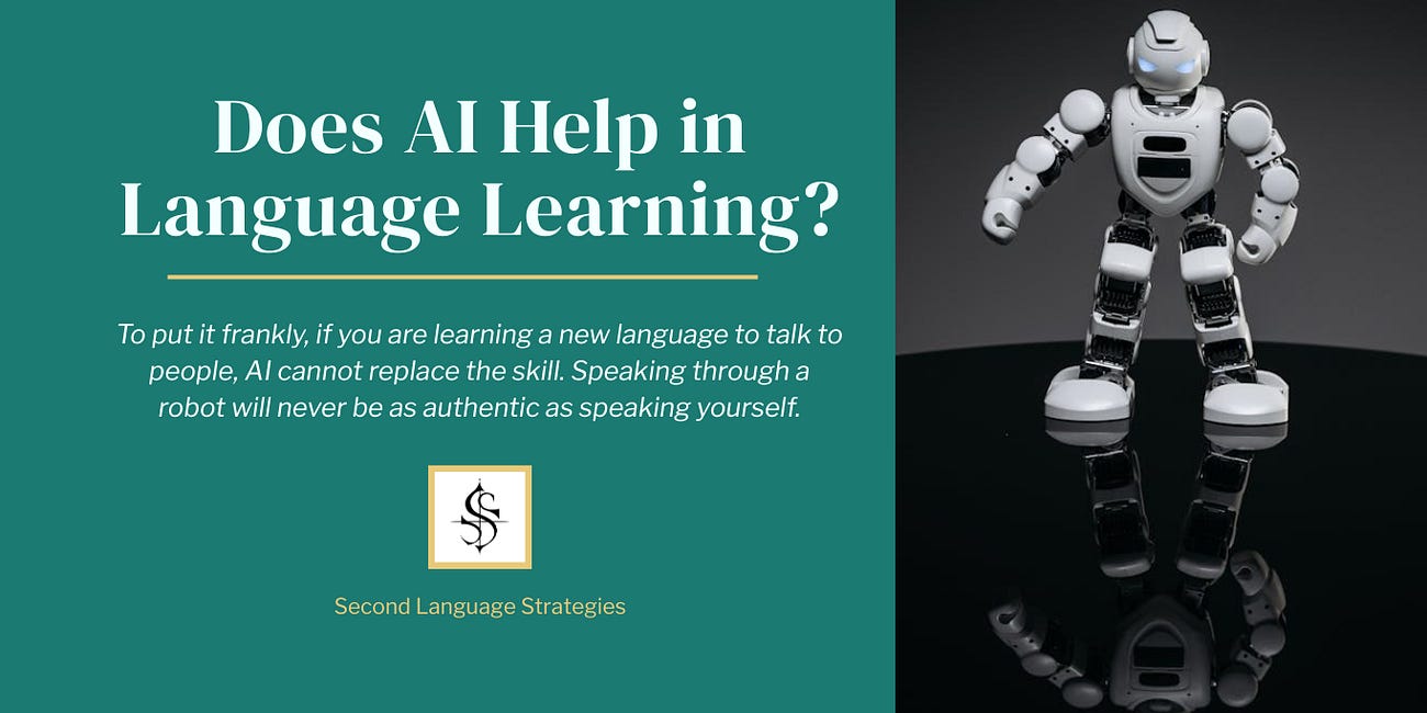 Does AI Work for Learning a New Language?