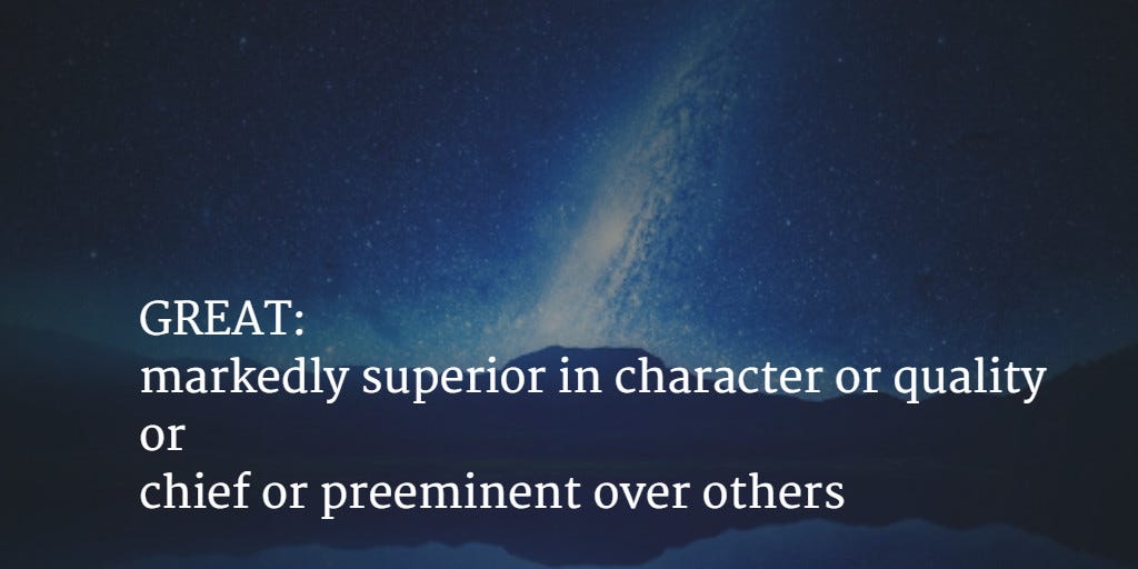 Photo of night sky and stars with the definition of "great"