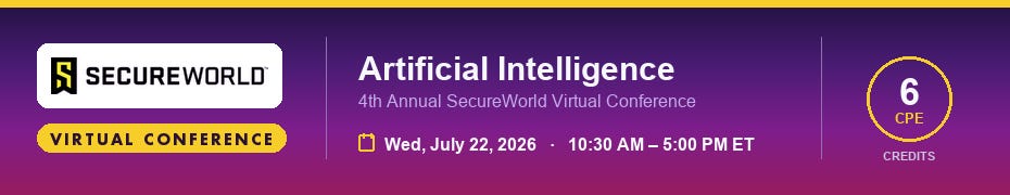 SecureWorld Artificial Intelligence Virtual Conference (July 22nd)