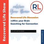Recovered Life Newsletter